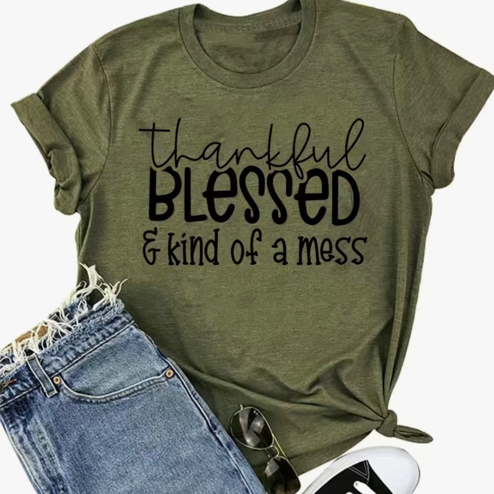 Thankful Blessed & Kind of a Mess Top